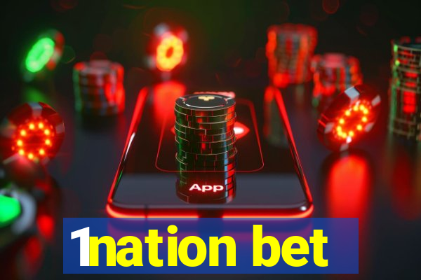 1nation bet
